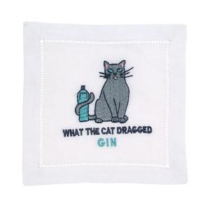 WHAT THE CAT DRAGGED GIN Cocktail Napkins