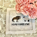 I Gnu I Liked Ewe Cocktail Napkins by August Morgan